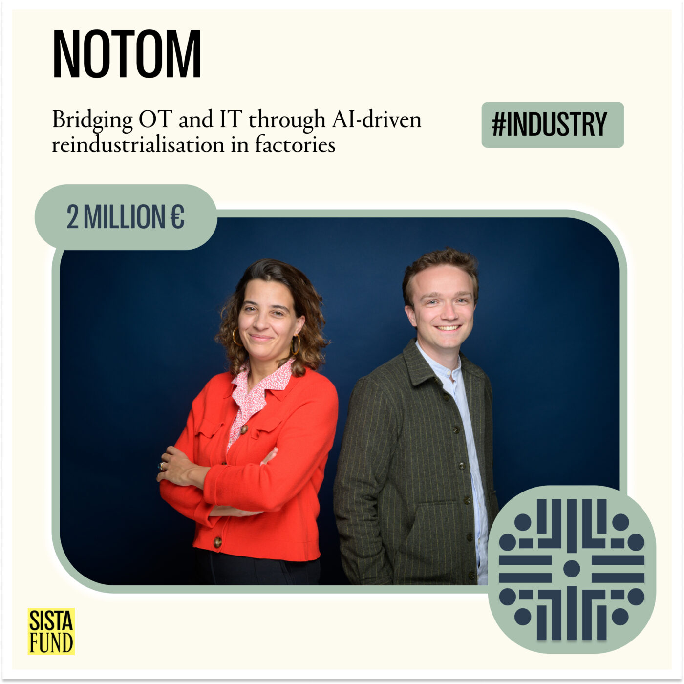 When re-industrialisation meets AI: NOTOM raises €2M! - SISTAFUND